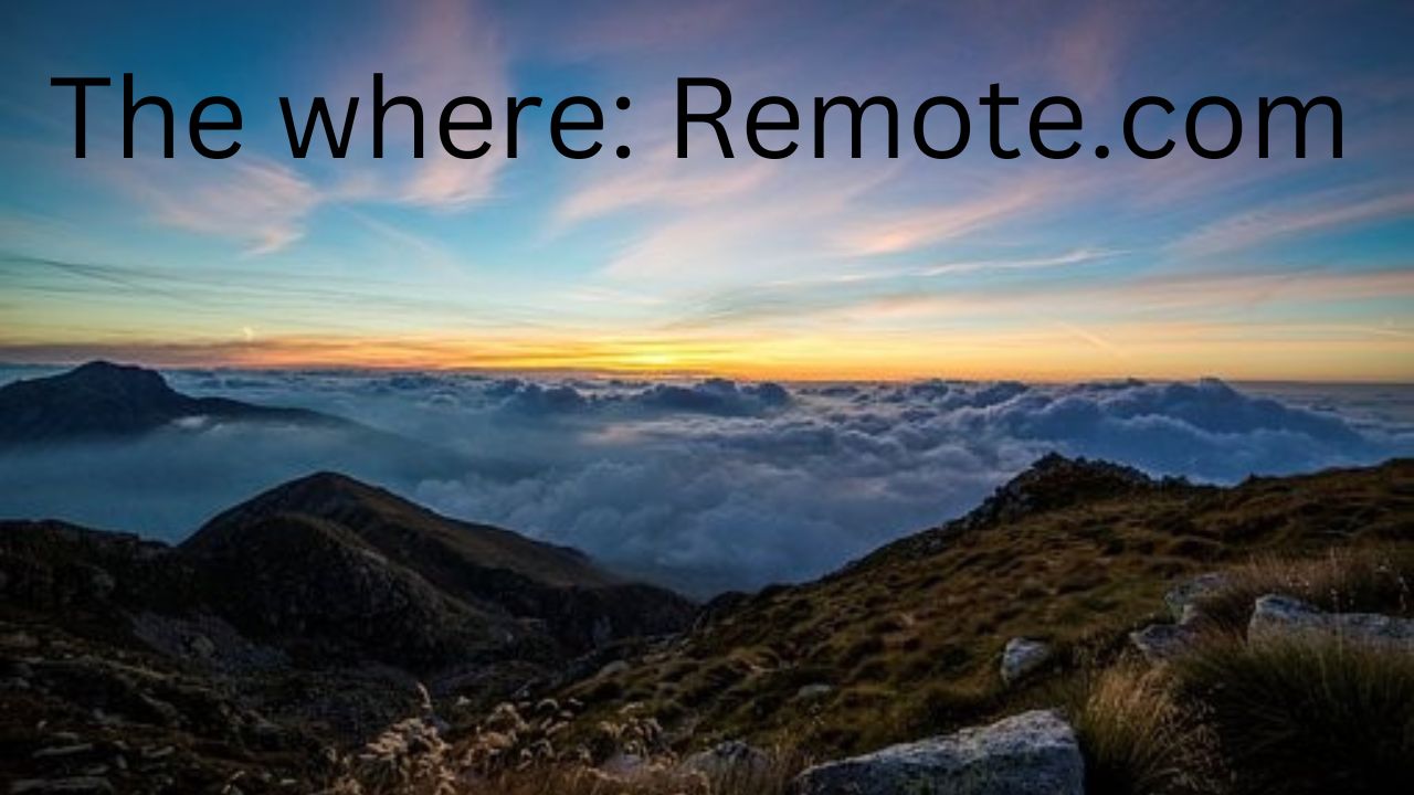 Shown mountains with the title "The Remote: Remote.com"
