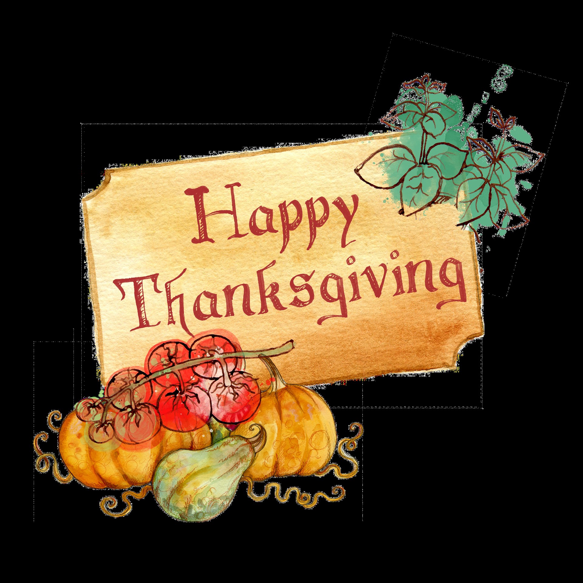 Image of Happy Thanksgiving; have pumkins and other vegetables in the corner and leaf in the other corner with a sign that says "Happy Thanksgiving"