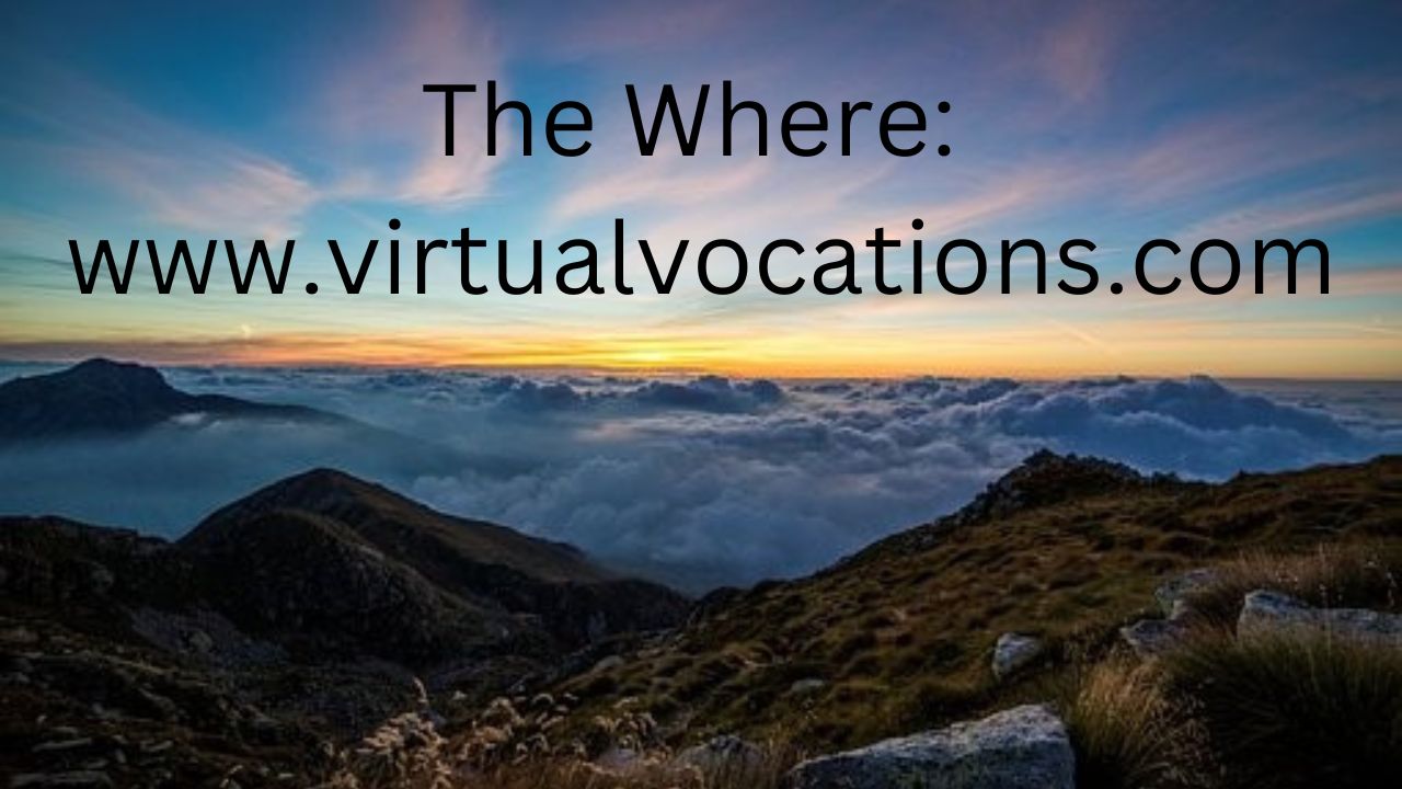 Have the word "The where: www.virtualvocations.com" above a mountains