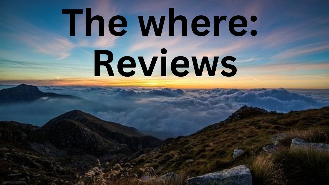 Have the words" The where: Reviews" above a mountains chain